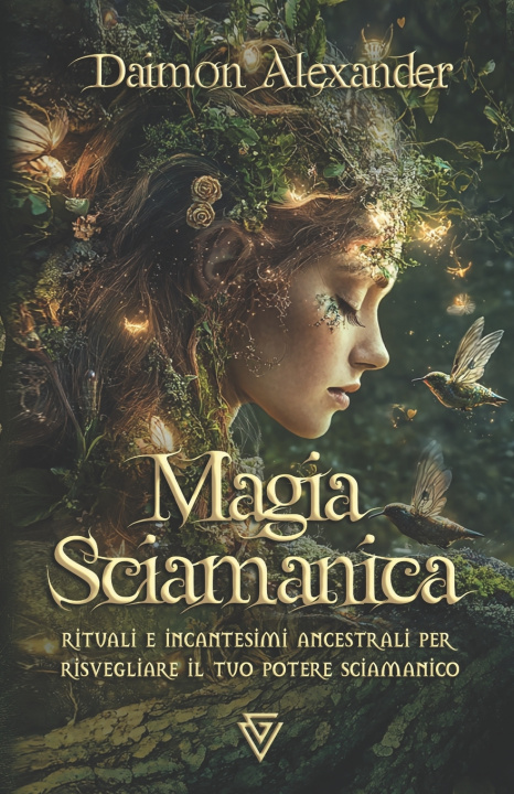 Книга Magia Sciamanica Daimon Alexander