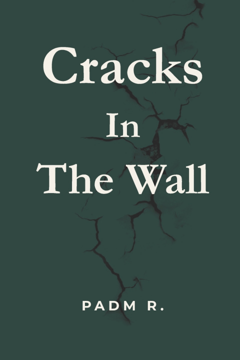Книга Cracks In The Wall | Mother's day Best Book For Gift Padm R.