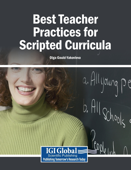 Könyv Best Teacher Practices for Scripted Curricula Olga Gould-Yakovleva