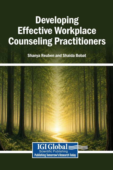 Книга Developing Effective Workplace Counseling Practitioners Shanya Reuben