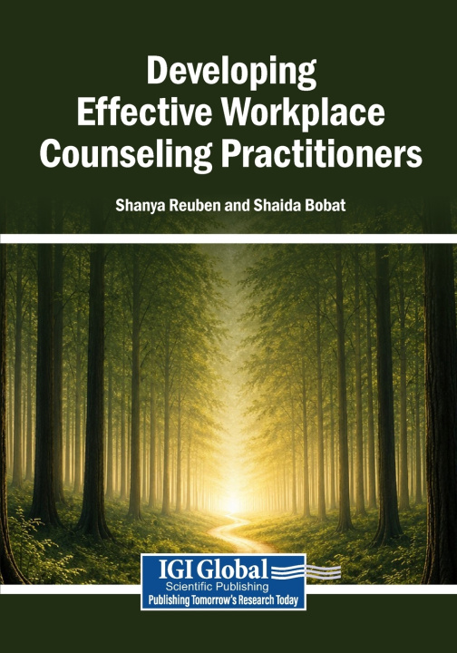 Kniha Developing Effective Workplace Counseling Practitioners Shanya Reuben