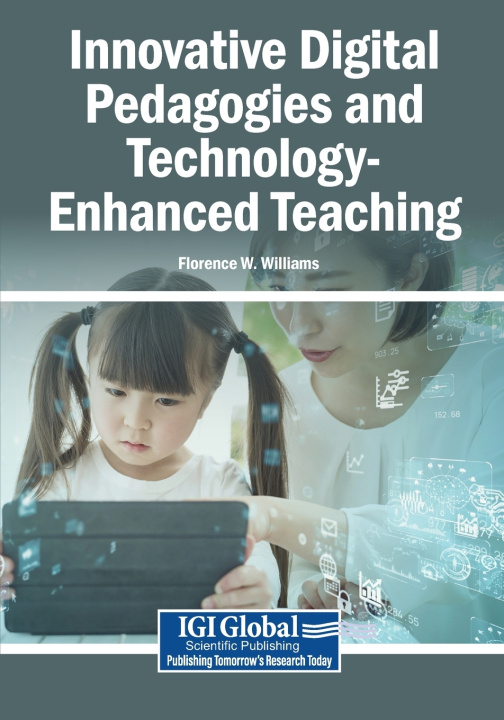 Livro Innovative Digital Pedagogies and Technology-Enhanced Teaching Florence W. Williams