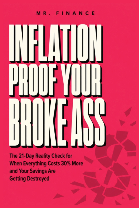 Carte Inflation Proof Your Broke Ass Mr. Finance