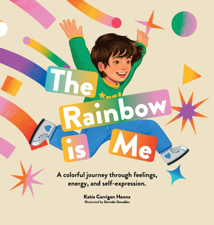 Книга The Rainbow is Me Katie Corrigan Hanna