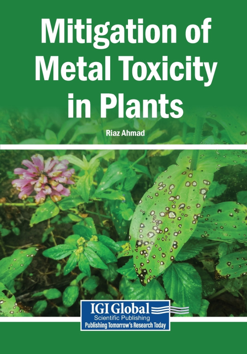 Livro Mitigation of Metal Toxicity in Plants Riaz Ahmad