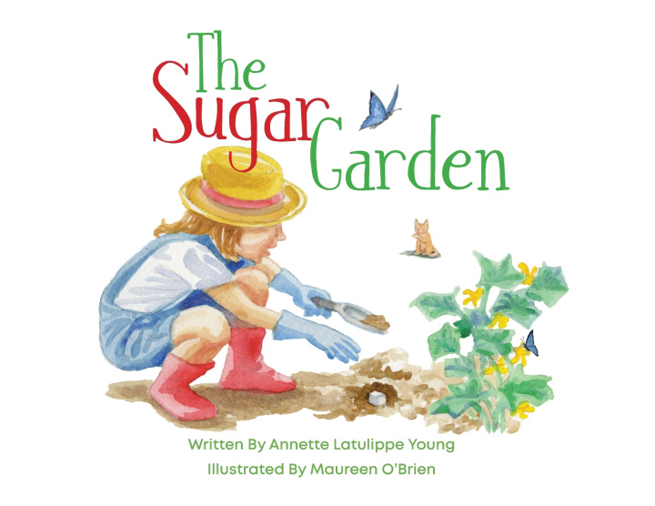 Carte The Sugar Garden Annette Latulippe Young