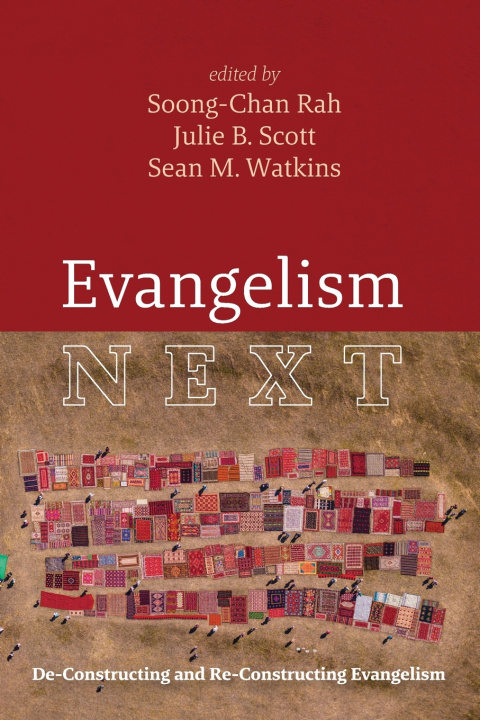 Книга Evangelism Next Soong-Chan Rah