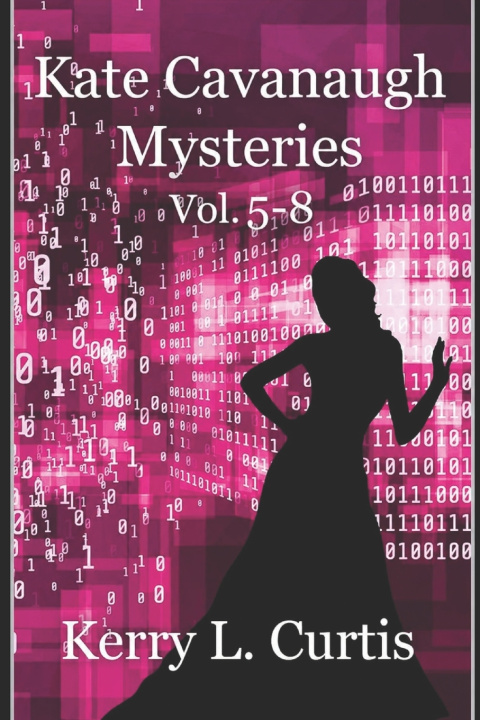 Libro Kate Cavanaugh Mystery Kerry L. Curtis