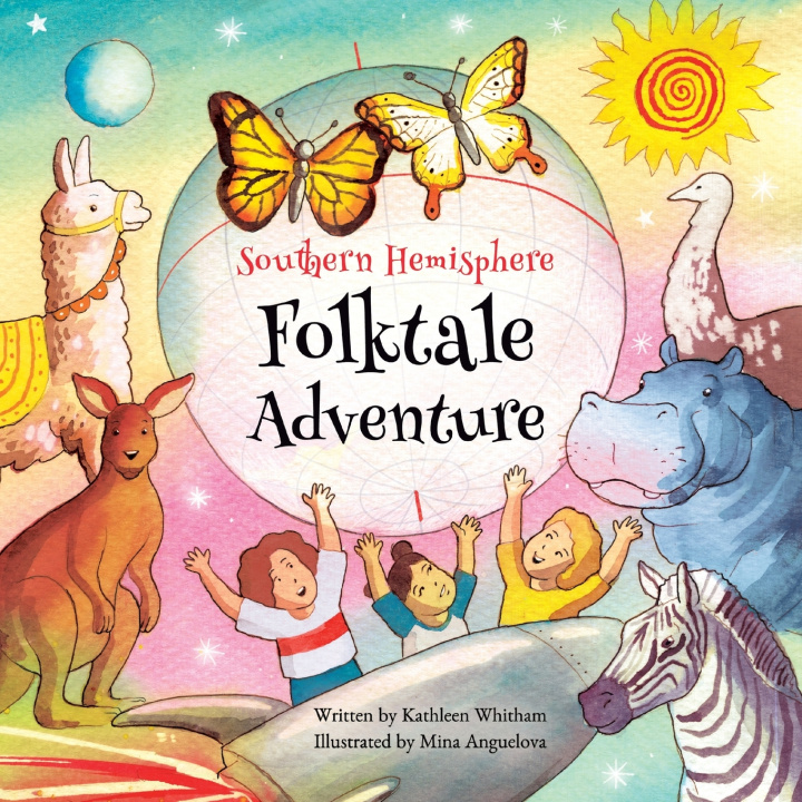 Книга Southern Hemisphere Folktale Adventure Kathleen Whitham