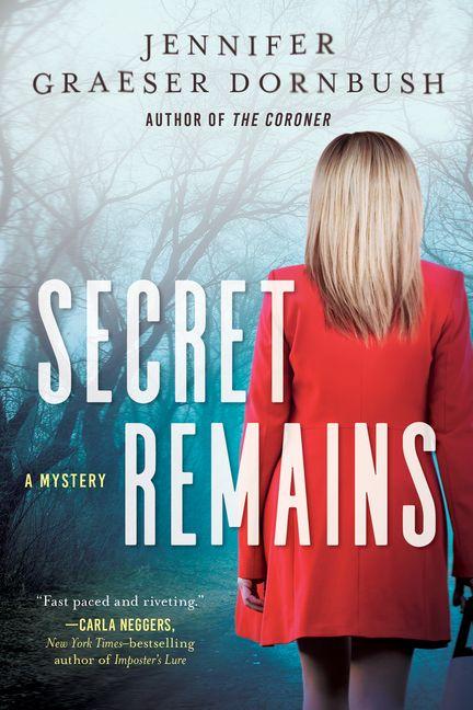 Книга Secret Remains Jennifer Graeser Dornbush
