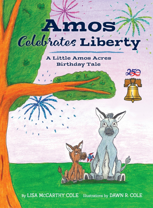 Könyv Amos Celebrates Liberty Lisa McCarthy Cole