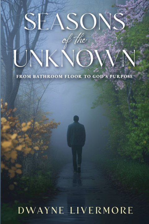 Libro Seasons of the Unknown Dwayne Livermore