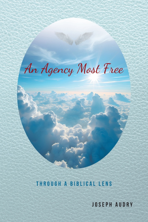 Książka An Agency Most Free Joseph Audry