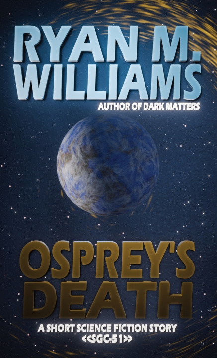 Книга Osprey's Death Ryan M. Williams