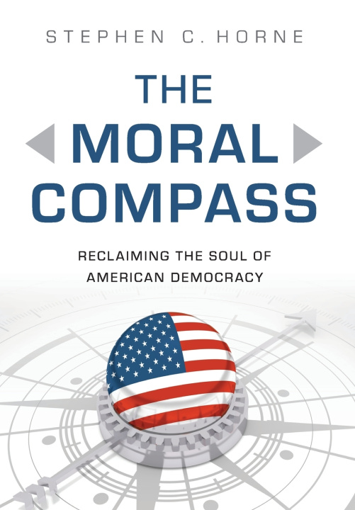 Buch The Moral Compass Stephen C. Horne