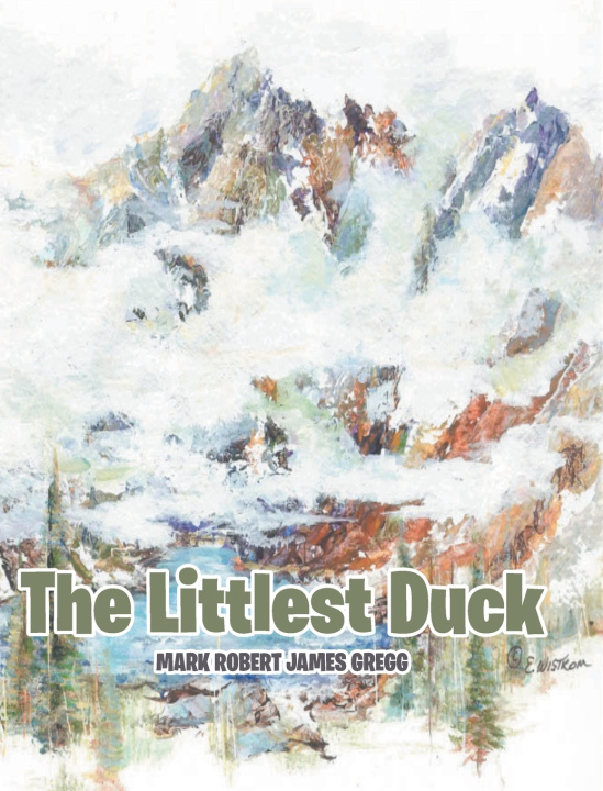 Buch The Littlest Duck Mark Robert James Gregg