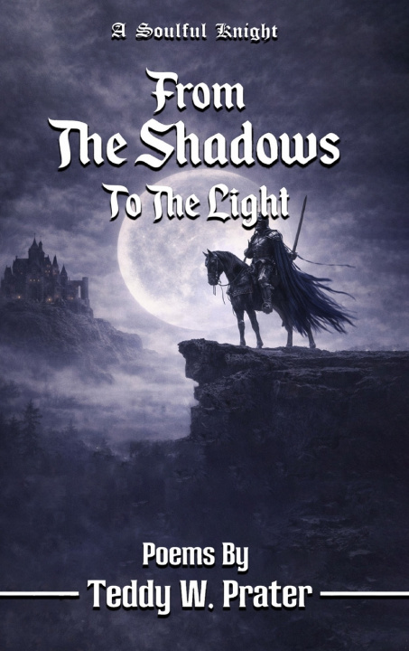 Carte From The Shadows To The Light Teddy Wayne