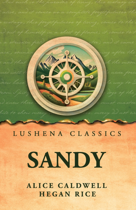 Книга Sandy Alice Caldwell Hegan Rice