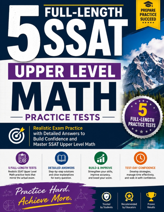 Kniha 5 Full-Length SSAT Upper Level Math Practice Tests Reza Nazari