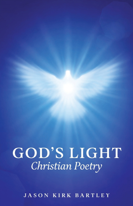 Carte God's Light Jason Kirk Bartley