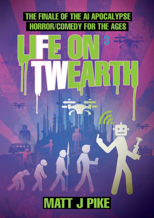 Carte Life on Twearth Matt J Pike