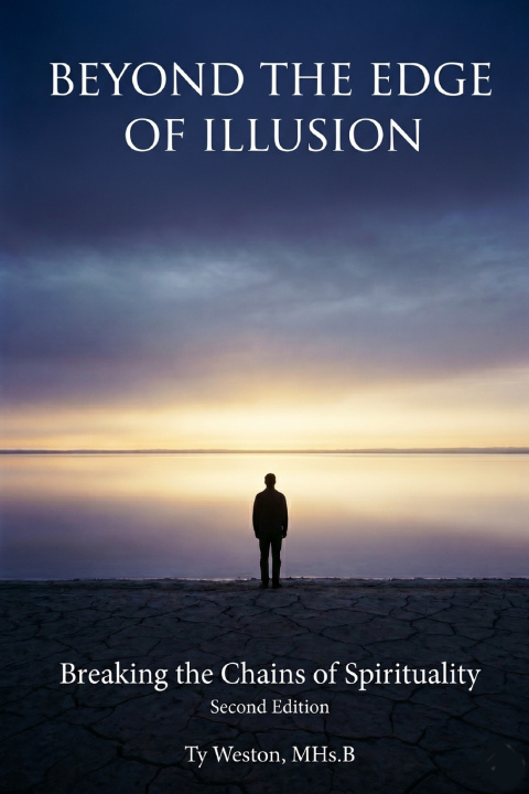 Könyv Beyond the Edge of Illusion Ty Weston
