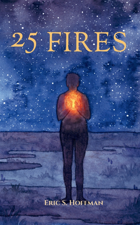 Книга 25 Fires Eric S. Hoffman