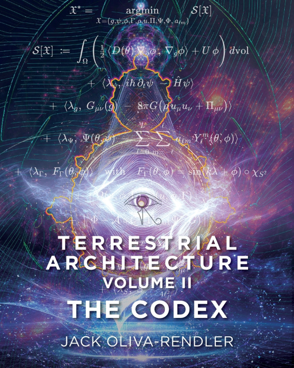 Книга Terrestrial Architecture Volume II The Codex Jack Oliva-Rendler
