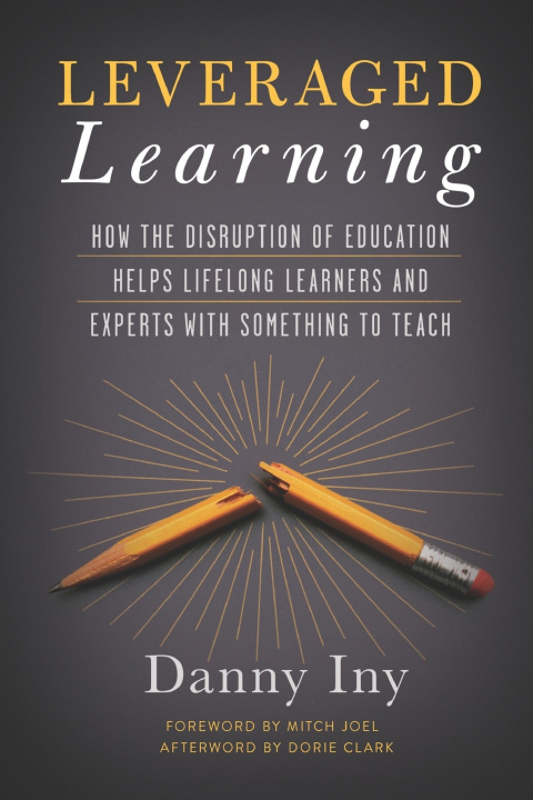 Книга Leveraged Learning Danny Iny
