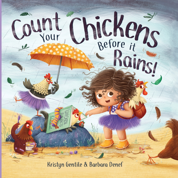 Buch Count Your Chickens Before It Rains Kristyn Gentile