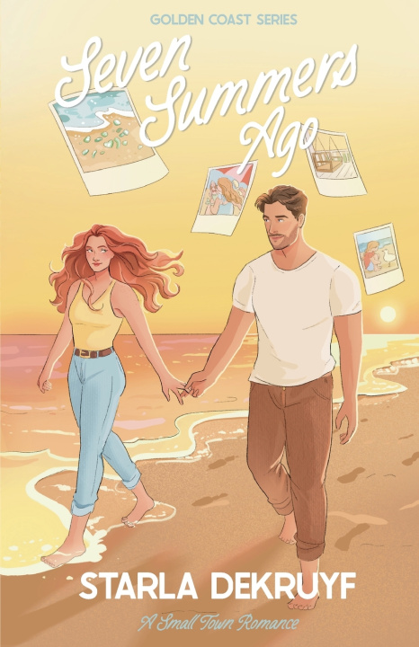 Книга Seven Summers Ago Starla DeKruyf