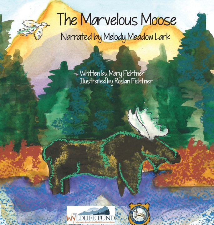 Книга The Marvelous Moose Mary Fichtner