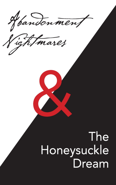 Könyv Abandonment Nightmares & The Honeysuckle Dream Robert Ernest Bach