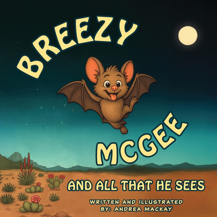 Könyv Breezy McGee and All That He Sees Andrea Mackay