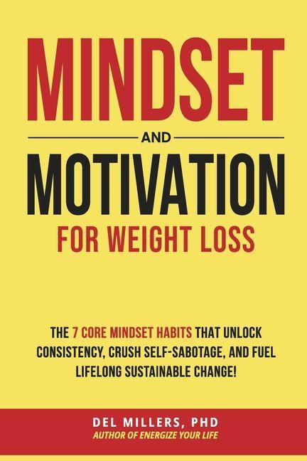 Книга Mindset and Motivation for Weight Loss 