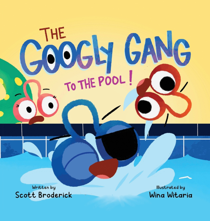 Libro The Googly Gang to the Pool! Scott Broderick
