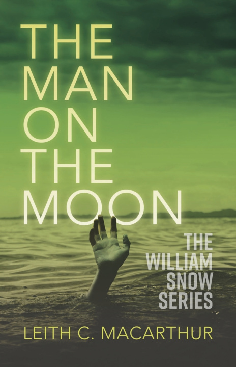 Könyv The Man on the Moon Leith C. MacArthur
