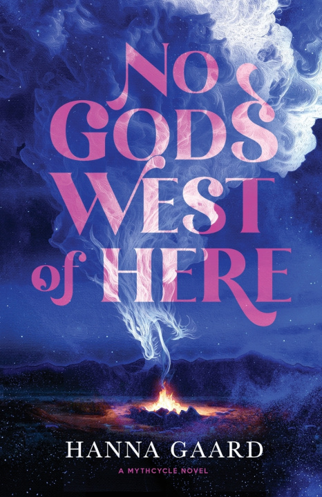 Livro No Gods West of Here Hanna Gaard