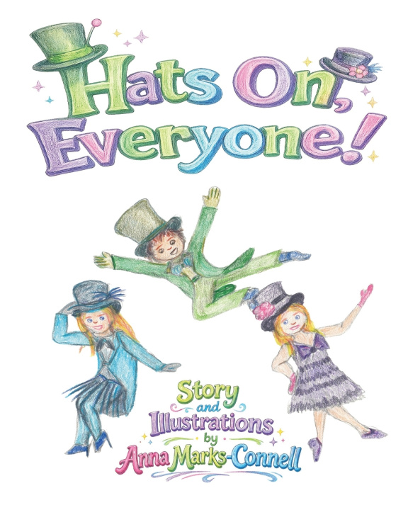 Carte Hats On, Everyone! Anna Marks-Connell
