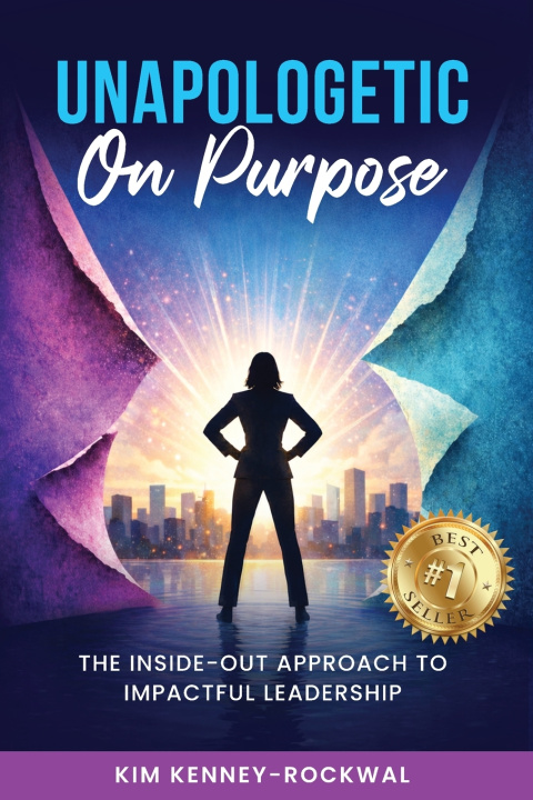 Carte Unapologetic on Purpose Kim Kenney-Rockwal