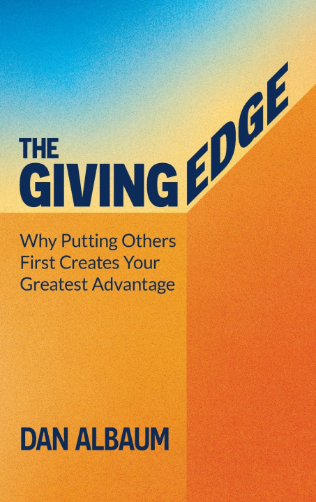 Книга The Giving Edge Dan Albaum