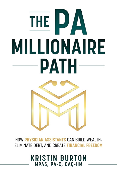 Carte The PA Millionaire Path Kristin Burton