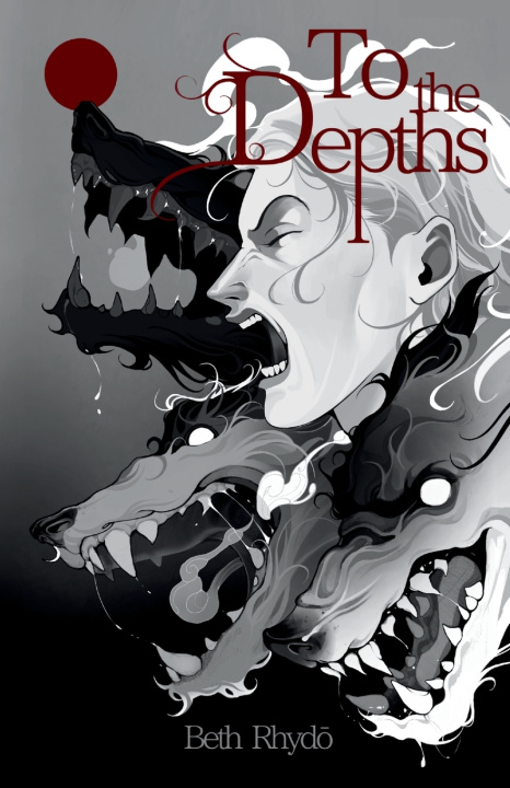 Carte To the Depths Beth Rhydo