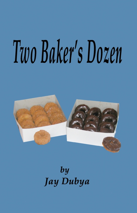Carte Two Baker's Dozen Jay Dubya