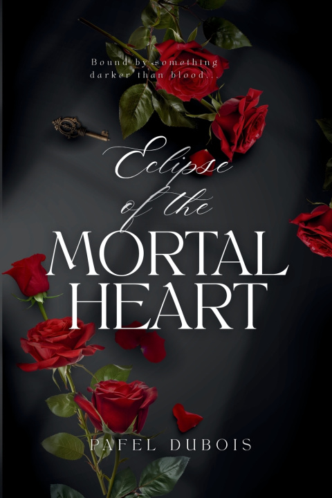Knjiga Eclipse of the Mortal Heart Pafel Dubois