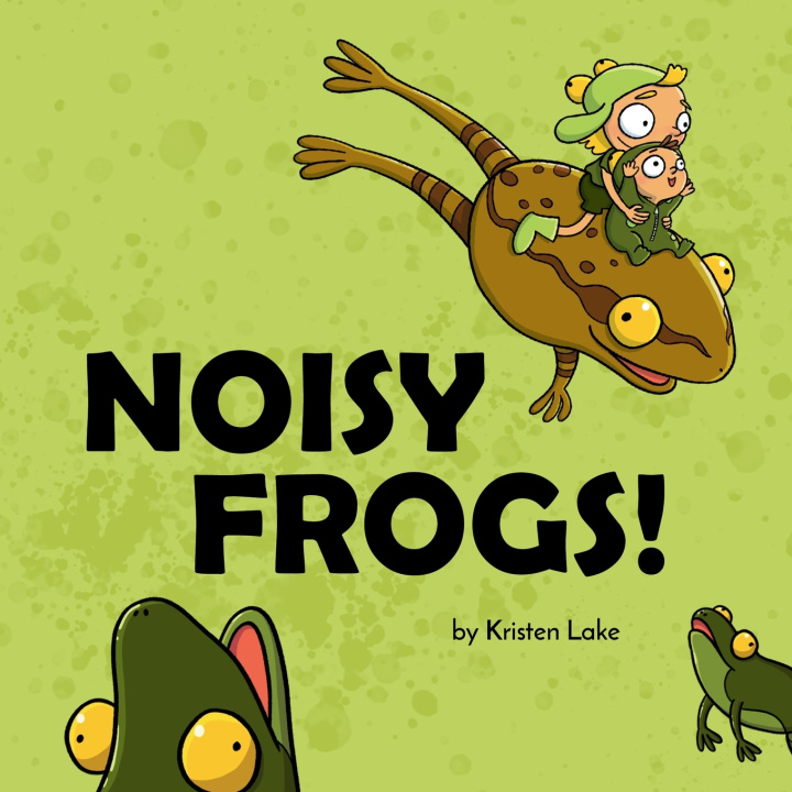 Buch Noisy Frogs! Kristen Lake