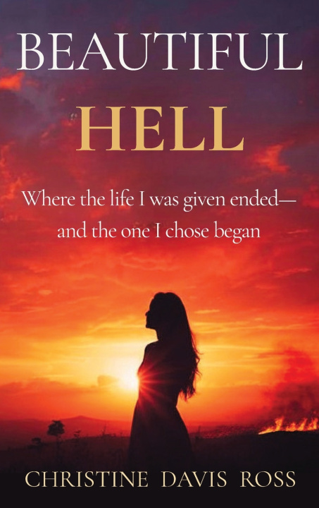 Książka BEAUTIFUL HELL Christine Davis Ross