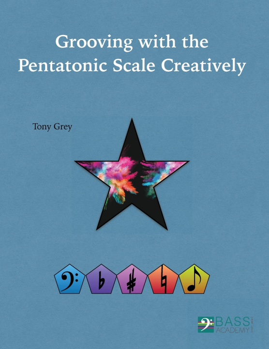 Książka Grooving with the Pentatonic Scale Creatively Tony Grey