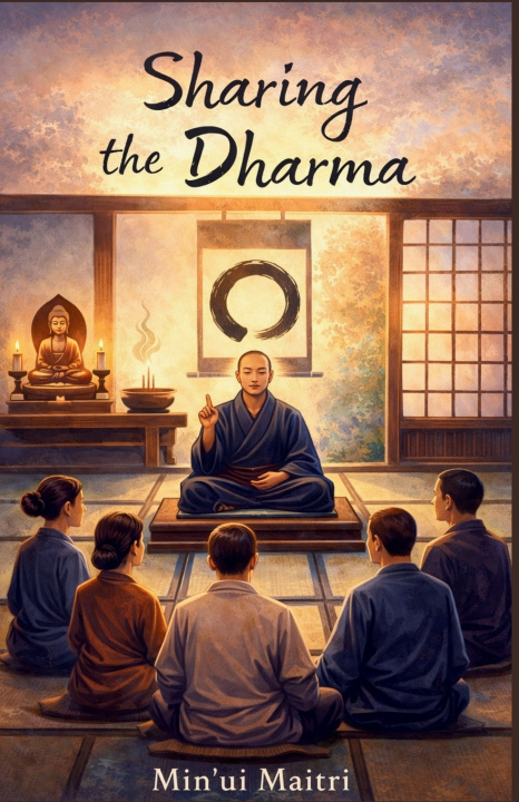 Книга Sharing the Dharma Min'ui Maitri