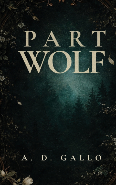 Книга Part Wolf A.D Gallo